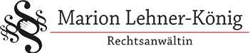 Rechtsanwältin Marion Lehner-König